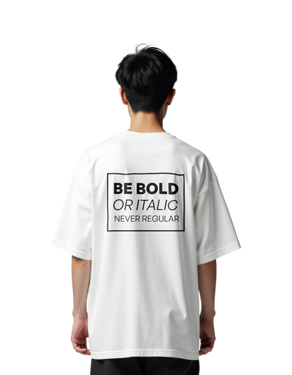 THE BOLD ™